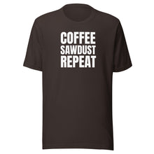 Load image into Gallery viewer, Coffee Sawdust Repeat Unisex t-shirt