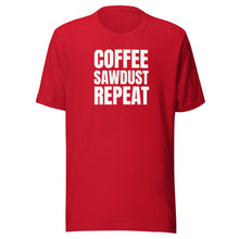 Load image into Gallery viewer, Coffee Sawdust Repeat Unisex t-shirt