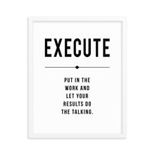 Load image into Gallery viewer, EXECUTE Framed poster