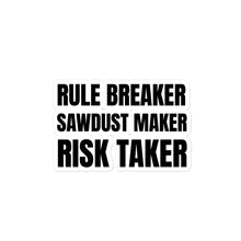 Load image into Gallery viewer, Risk Taker Sticker