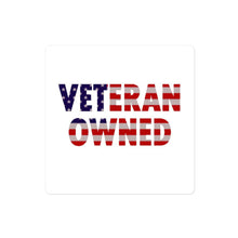Load image into Gallery viewer, Veteran Owned Sticker