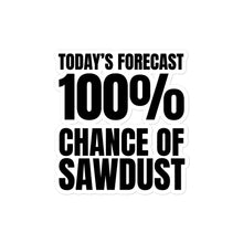 Load image into Gallery viewer, Forecast Sawdust sticker