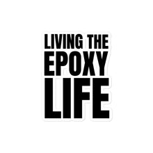 Load image into Gallery viewer, Epoxy Life Sticker