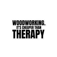 Load image into Gallery viewer, Cheaper Than Therapy Sticker