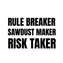Load image into Gallery viewer, Risk Taker Sticker