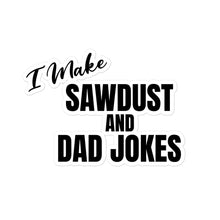 Load image into Gallery viewer, Dad Jokes Sticker