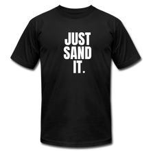 Load image into Gallery viewer, Just Sand It Premium T-Shirt - black