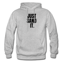 Load image into Gallery viewer, Just Sand It Hoodie - heather gray