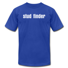 Load image into Gallery viewer, Stud Finder Premium T-Shirt - royal blue
