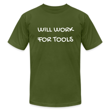 Load image into Gallery viewer, Will Work for Tools Premium T-Shirt - olive