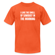 Load image into Gallery viewer, Smell of Sawdust Premium T-Shirt - orange