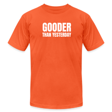 Load image into Gallery viewer, Gooder Than Yesterday Premium T-Shirt - orange