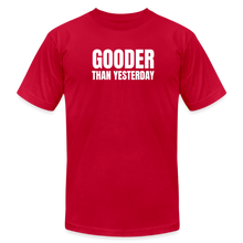 Load image into Gallery viewer, Gooder Than Yesterday Premium T-Shirt - red