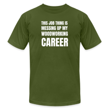Load image into Gallery viewer, Woodworking Career Premium T-Shirt - olive