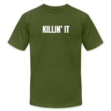 Load image into Gallery viewer, Killin' It Premium T-Shirt - olive