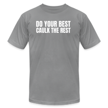 Load image into Gallery viewer, Caulk the Rest Premium T-Shirt - slate