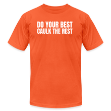 Load image into Gallery viewer, Caulk the Rest Premium T-Shirt - orange