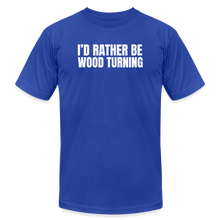 Load image into Gallery viewer, Rather Wood Turning Premium T-Shirt - royal blue