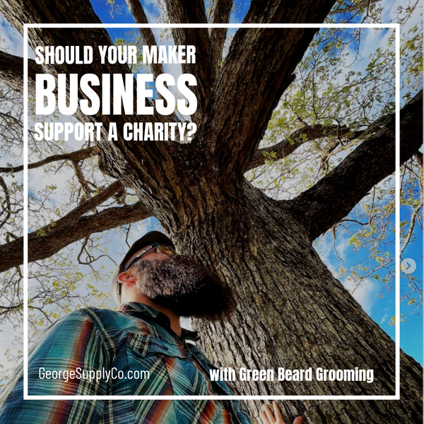 Should Your Maker Business Support a Charity?