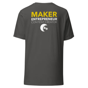 Maker Entrepreneur Unisex t-shirt