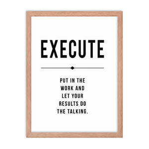 EXECUTE Framed poster