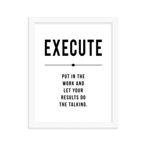 EXECUTE Framed poster