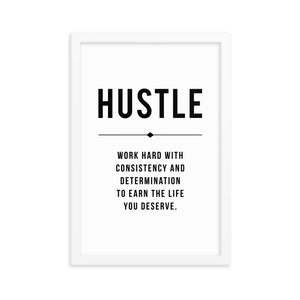 HUSTLE Framed Poster