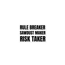 Load image into Gallery viewer, Risk Taker Sticker
