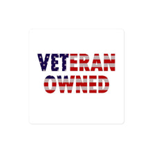 Load image into Gallery viewer, Veteran Owned Sticker
