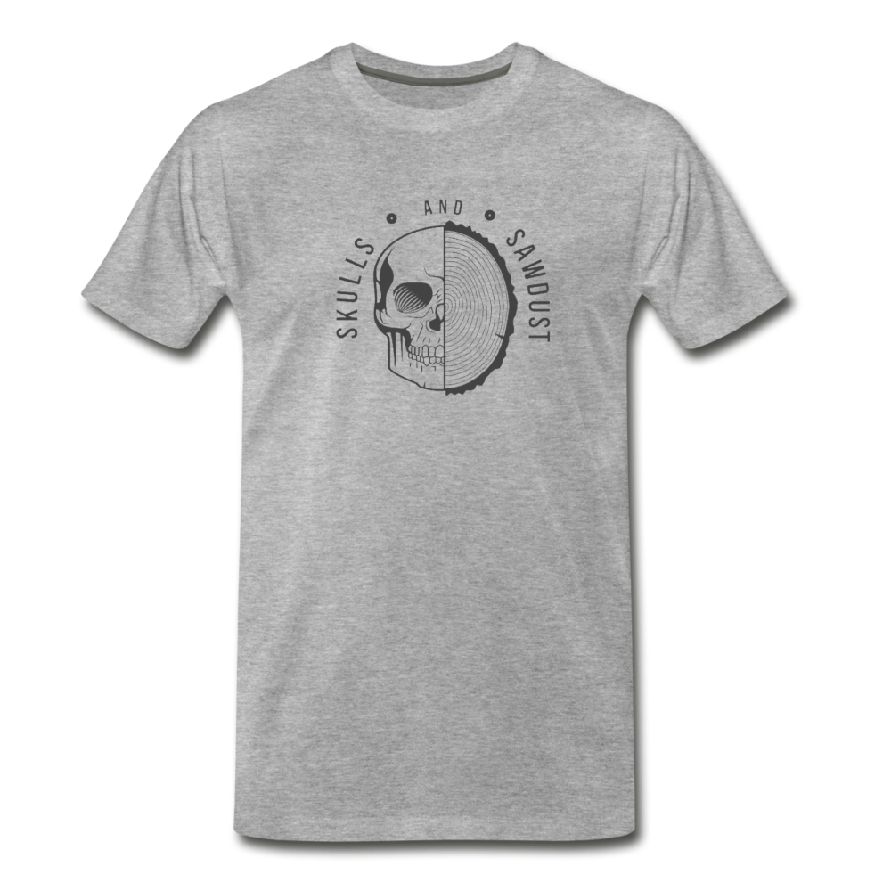 Skulls and Sawdust Premium T Shirt - heather gray