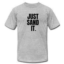 Load image into Gallery viewer, Just Sand It Premium T-Shirt - heather gray
