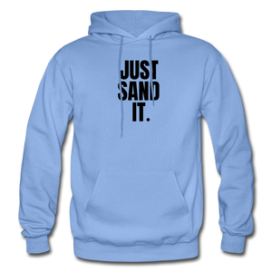 Just Sand It Hoodie - carolina blue