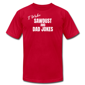Saw Dust and Dad Jokes Premium T-Shirt - red
