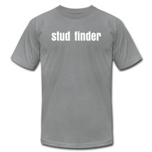 Load image into Gallery viewer, Stud Finder Premium T-Shirt - slate
