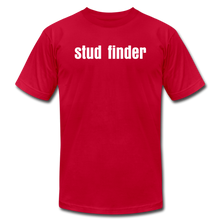Load image into Gallery viewer, Stud Finder Premium T-Shirt - red
