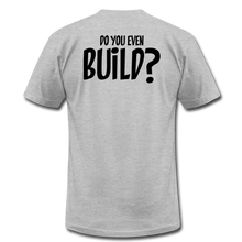 Load image into Gallery viewer, Do You Even Build Breuer Builds Premium T-Shirt - heather gray
