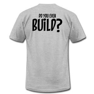 Do You Even Build Breuer Builds Premium T-Shirt - heather gray
