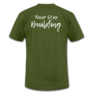 Never Stop Building Beuer Builds Premium T-Shirt - olive