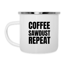 Load image into Gallery viewer, Coffee Sawdust Repeat Camper Mug - white
