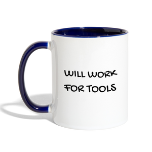 Will Work for Tools Contrast Coffee Mug - white/cobalt blue