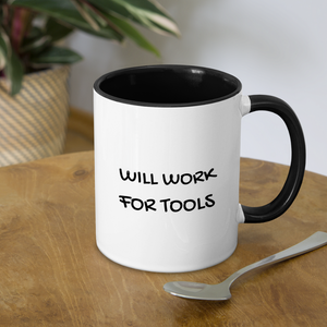Will Work for Tools Contrast Coffee Mug - white/black