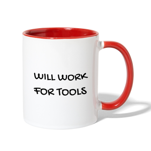 Will Work for Tools Contrast Coffee Mug - white/red