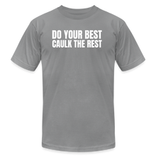 Load image into Gallery viewer, Caulk the Rest Premium T-Shirt - slate
