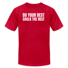 Load image into Gallery viewer, Caulk the Rest Premium T-Shirt - red
